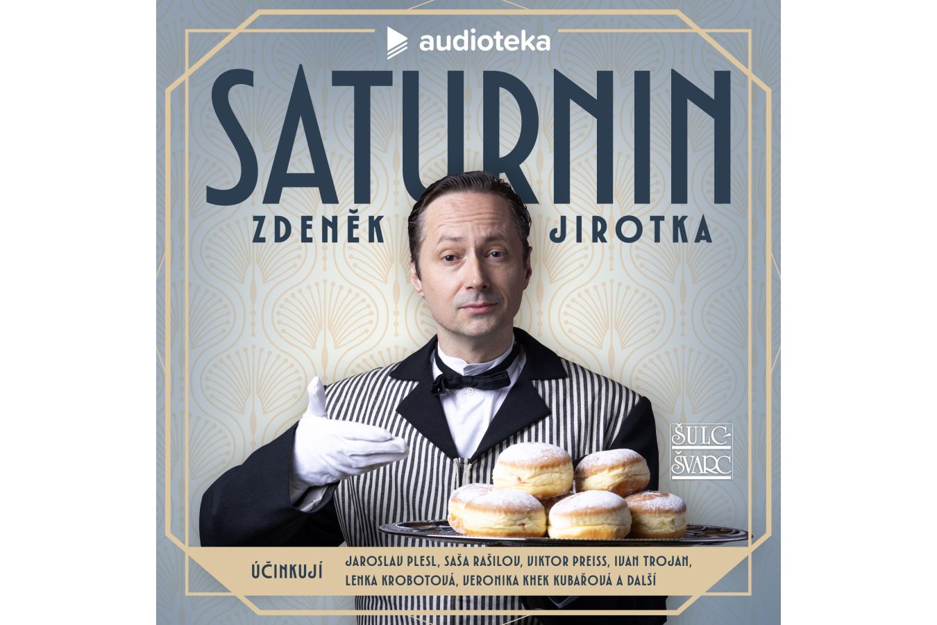 Jedna perla vedle druhé! Poslechněte si noblesního Saturnina ve hvězdně obsazeném audio zpracování
